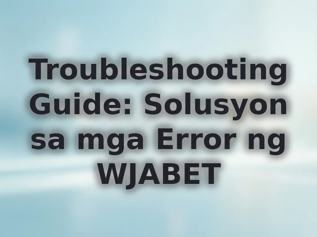 Troubleshooting Guide